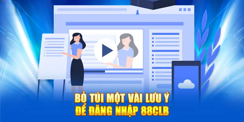 Đăng Nhập 88CLB – Nhanh Chóng Và Tiện Lợi Cho Anh Em