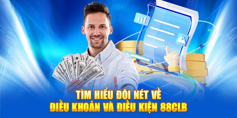 Điều Khoản Sử Dụng 88CLB: Quyền Lợi Người Chơi