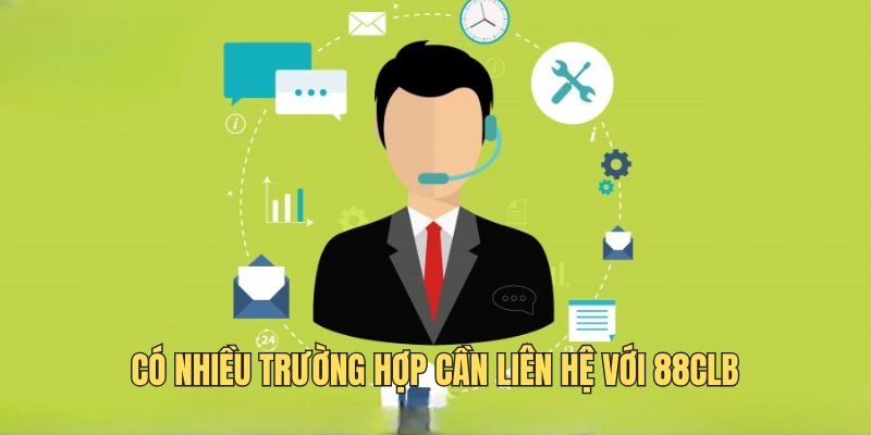 Liên Hệ 88CLB – Giới Thiệu Các Kênh Hỗ Trợ Tiện Ích